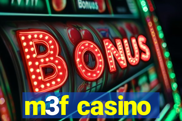 m3f casino